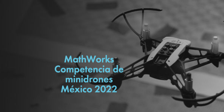 MathWorks Competencia de minidrones 2022