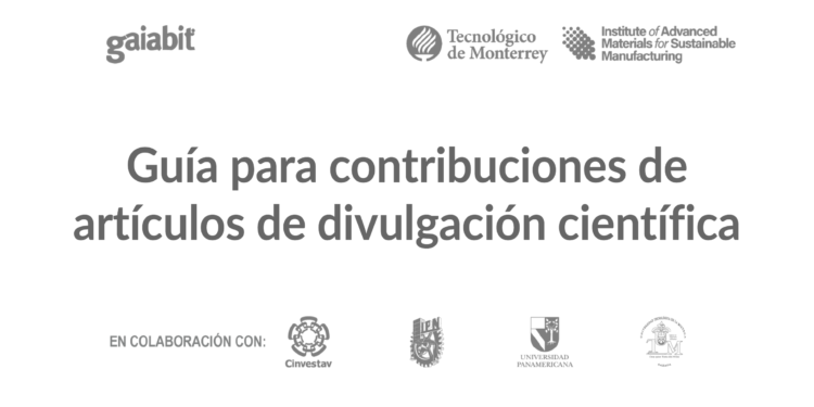 Guía para contribuciones de artículos de divulgación científica