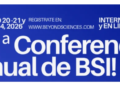 ¡11ª Conferencia Anual de BSI!